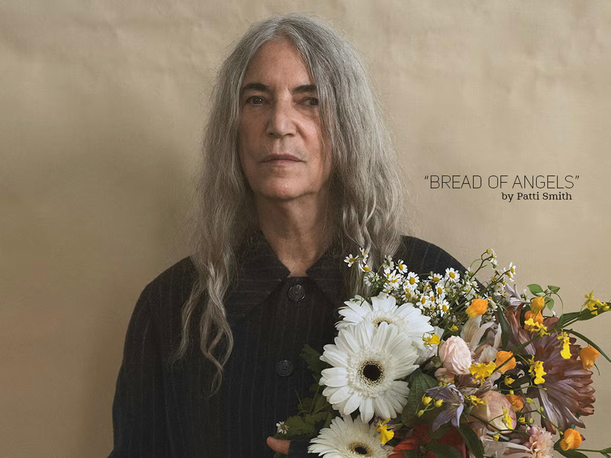 Bread of Angels by Patti Smith - A book review